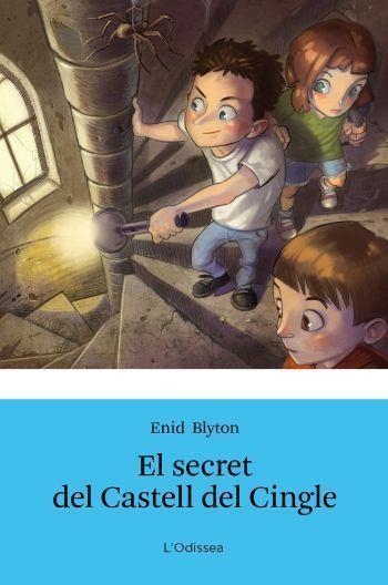 EL SECRET DEL CASTELL DEL CINGLE | 9788499326368 | BLYTON,ENID | Llibreria Geli - Llibreria Online de Girona - Comprar llibres en català i castellà