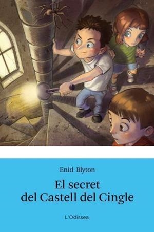 EL SECRET DEL CASTELL DEL CINGLE | 9788499326368 | BLYTON,ENID | Llibreria Geli - Llibreria Online de Girona - Comprar llibres en català i castellà