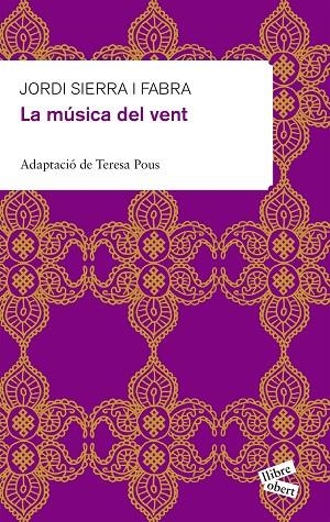 LA MUSICA DEL VENT | 9788415192114 | SIERRA,JORDI | Libreria Geli - Librería Online de Girona - Comprar libros en catalán y castellano