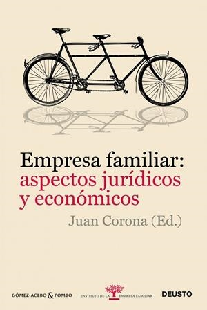 EMPRESA FAMILIAR ASPECTOS JURIDICOS Y ECONOMICOS | 9788423428403 | CORONA,JUAN | Libreria Geli - Librería Online de Girona - Comprar libros en catalán y castellano