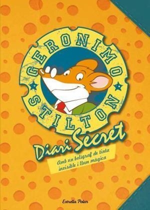EL DIARI SECRET DE GERONIMO STILTON | 9788499325163 | STILTON,GERONIMO | Llibreria Geli - Llibreria Online de Girona - Comprar llibres en català i castellà