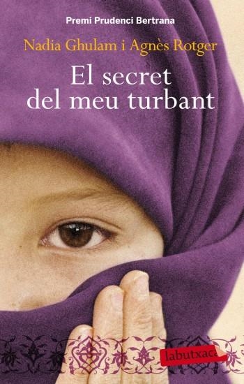 EL SECRET DEL MEU TURBANT | 9788499303390 | GHULAM,NADIA/ROTGER,AGNES | Libreria Geli - Librería Online de Girona - Comprar libros en catalán y castellano