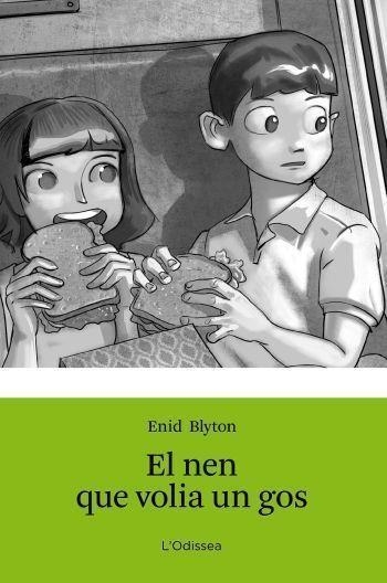 EL NEN QUE VOLIA UN GOS | 9788499326351 | BLYTON,ENID | Llibreria Geli - Llibreria Online de Girona - Comprar llibres en català i castellà