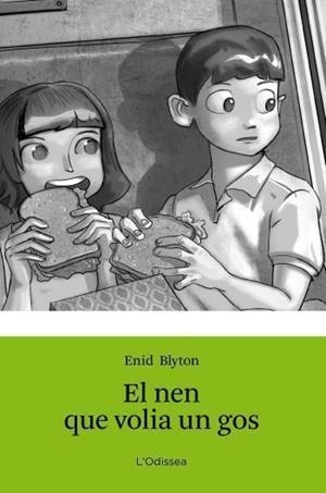 EL NEN QUE VOLIA UN GOS | 9788499326351 | BLYTON,ENID | Llibreria Geli - Llibreria Online de Girona - Comprar llibres en català i castellà