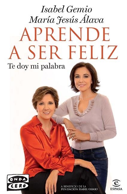 APRENDE A SER FELIZ | 9788467037432 | GEMIO,ISABEL/ALAVA,MARIA JESUA | Llibreria Geli - Llibreria Online de Girona - Comprar llibres en català i castellà