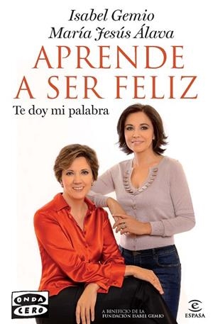 APRENDE A SER FELIZ | 9788467037432 | GEMIO,ISABEL/ALAVA,MARIA JESUA | Llibreria Geli - Llibreria Online de Girona - Comprar llibres en català i castellà