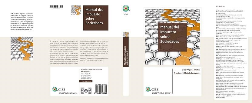 MANUAL DEL IMPUESTO SOBRE SOCIEDADES | 9788499543345 | ARGENTE ALVAREZ,JAVIER/MELLADO BENAVENTE,FRANCIS | Libreria Geli - Librería Online de Girona - Comprar libros en catalán y castellano