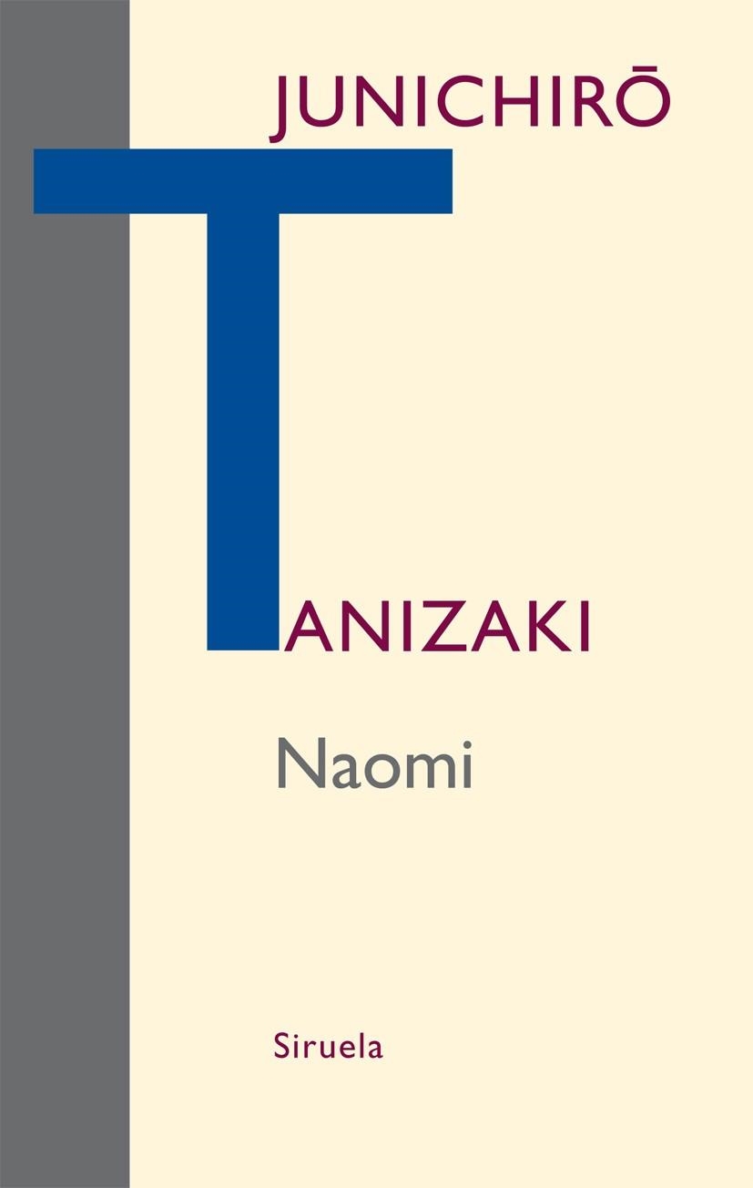 NAOMI | 9788498415216 | TANIZAKI,JUNICHIRÔ | Libreria Geli - Librería Online de Girona - Comprar libros en catalán y castellano