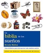 LA BIBLIA DE LOS SUEÑOS.GUIA DEFINITIVA PARA INTERPRETAR TODO SIMBOLO ONIRICO | 9788484453697 | MALLON,BRENDA | Libreria Geli - Librería Online de Girona - Comprar libros en catalán y castellano