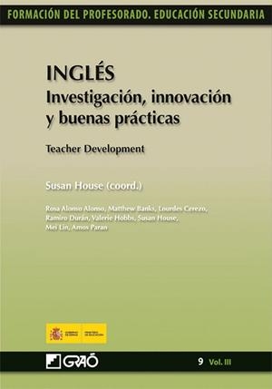 INGLES.INVESTIGACION,INNOVACION Y BUENAS PRACTICAS | 9788499800967 | HOUSE,SUSAN (COORD) | Libreria Geli - Librería Online de Girona - Comprar libros en catalán y castellano
