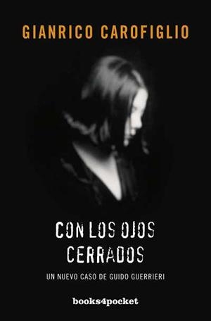 CON LOS OJOS CERRADOS | 9788415139058 | CAROFIGLIO,GIANRICO | Llibreria Geli - Llibreria Online de Girona - Comprar llibres en català i castellà