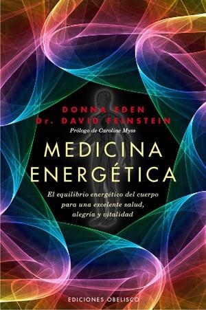 MEDICINA ENERGÉTICA | 9788497777469 | EDEN,DONNA | Llibreria Geli - Llibreria Online de Girona - Comprar llibres en català i castellà