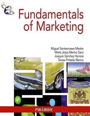FUNDAMENTALS OF MARKETING | 9788436825435 | SANTESMASES MESTRE,MIGUEL/MERINO SANZ,MARIA JESUS | Llibreria Geli - Llibreria Online de Girona - Comprar llibres en català i castellà