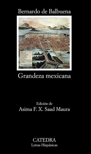 GRANDEZA MEXICANA | 9788437628585 | BALBUENA,BERNARDO DE | Libreria Geli - Librería Online de Girona - Comprar libros en catalán y castellano