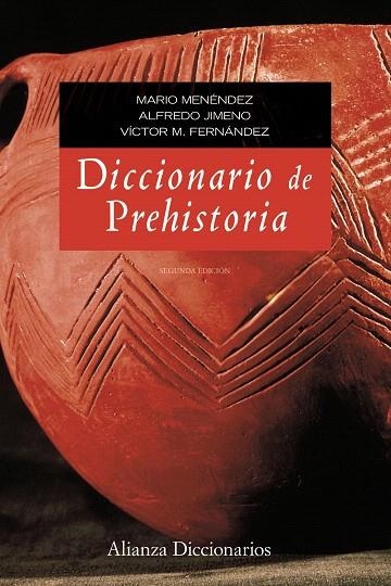 DICCIONARIO DE PREHISTORIA | 9788420653013 | MENENDEZ, MARIO/JIMENO,ALFREDO | Libreria Geli - Librería Online de Girona - Comprar libros en catalán y castellano