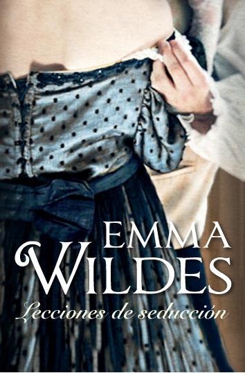 LECCIONES DE SEDUCCION | 9788499088594 | WILDES,EMMA | Libreria Geli - Librería Online de Girona - Comprar libros en catalán y castellano