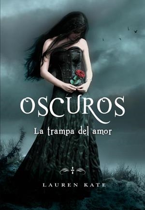 OSCUROS.TRAMPA DEL AMOR | 9788484417613 | KATE,LAUREN | Libreria Geli - Librería Online de Girona - Comprar libros en catalán y castellano