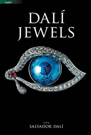 DALI JOIES (ENG) | 9788484785316 | DALI,SALVADOR | Llibreria Geli - Llibreria Online de Girona - Comprar llibres en català i castellà