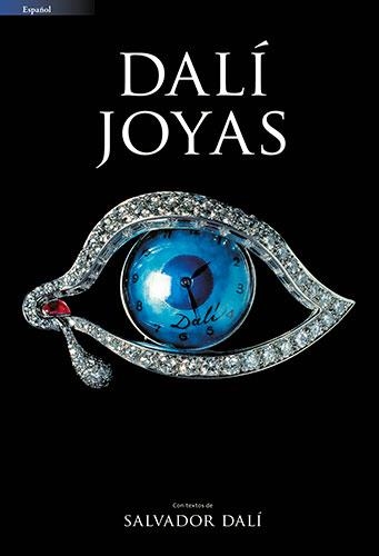 DALI JOIES (ESP) | 9788484785309 | DALI,SALVADOR | Llibreria Geli - Llibreria Online de Girona - Comprar llibres en català i castellà