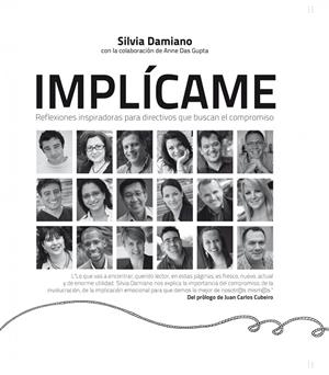 IMPLICAME.REFLEXIONES INSPIRADORAS PARA DIRECTIVOS... | 9788498751659 | DAMIANO,SILVIA | Libreria Geli - Librería Online de Girona - Comprar libros en catalán y castellano