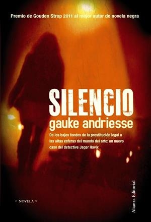 SILENCIO | 9788420653280 | ANDRIESSE,GAUKE | Libreria Geli - Librería Online de Girona - Comprar libros en catalán y castellano