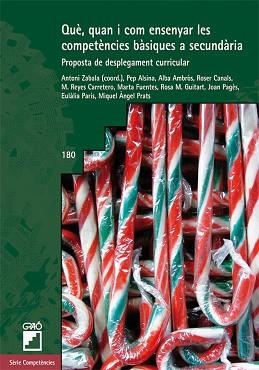 QUE,QUAN I COM ENSENYAR LES COMPETENCIES BASIQUES A SECUNDAR | 9788499800783 | ZABALA,ANTONI (COORD.) | Libreria Geli - Librería Online de Girona - Comprar libros en catalán y castellano