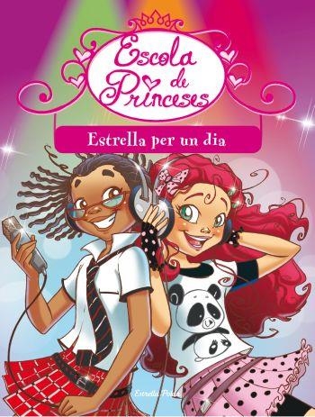 ESCOLA DE PRINCESES-4.ESTRELLA PER UN DIA | 9788499325385 | Llibreria Geli - Llibreria Online de Girona - Comprar llibres en català i castellà