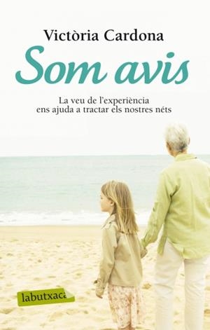 SOM AVIS.LA VEU DE L'EXPERIENCIA ENS AJUDA A TRACTAR ELS NOS | 9788499303604 | CARDONA,VICTORIA | Llibreria Geli - Llibreria Online de Girona - Comprar llibres en català i castellà