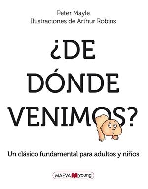 DE DONDE VENIMOS? | 9788415120421 | MAYLE,P/ROBINS,A | Llibreria Geli - Llibreria Online de Girona - Comprar llibres en català i castellà