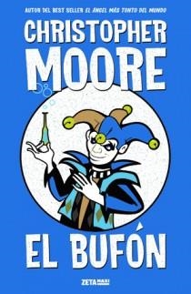 EL BUFON | 9788498723991 | MOORE,CHRISTOPHER | Llibreria Geli - Llibreria Online de Girona - Comprar llibres en català i castellà