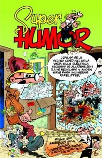 SUPER HUMOR 52 (MUNDIAL 2010/MARRULLERIA EN LA ALCALDIA/... | 9788466649056 | IBAÑEZ,FRANCISCO | Libreria Geli - Librería Online de Girona - Comprar libros en catalán y castellano