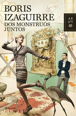 DOS MONSTRUOS JUNTOS | 9788408103899 | IZAGUIRRE,BORIS | Llibreria Geli - Llibreria Online de Girona - Comprar llibres en català i castellà