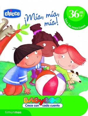 MIA,MIA,MIA! (BABYBOO CRECE CON CADA CUENTO) | 9788408103219 | CHICCO | Libreria Geli - Librería Online de Girona - Comprar libros en catalán y castellano