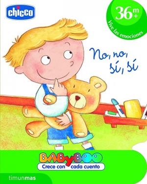 NO,NO,SI,SI (BABYBOO CRECE CON CADA CUENTO) | 9788408103202 | CHICCO | Libreria Geli - Librería Online de Girona - Comprar libros en catalán y castellano