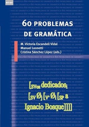 60 PROBLEMAS DE GRAMATICA | 9788446034278 | ESCANDELL VIDAL,MARIA VICTORIA | Libreria Geli - Librería Online de Girona - Comprar libros en catalán y castellano