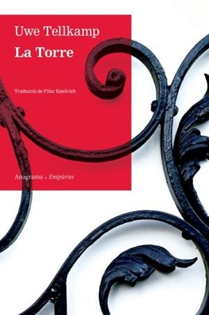 LA TORRE | 9788497877206 | TELLKAMP,UWE | Libreria Geli - Librería Online de Girona - Comprar libros en catalán y castellano