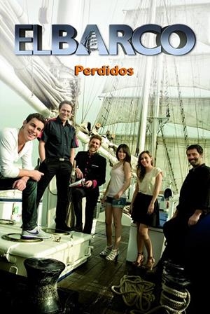 EL BARCO - PERDIDOS (SERIE TV) | 9788408104476 | Libreria Geli - Librería Online de Girona - Comprar libros en catalán y castellano
