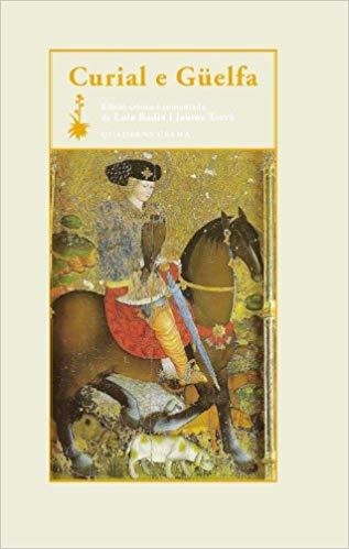 CURIAL E GÜELFA | 9788477275176 | ANONIM | Libreria Geli - Librería Online de Girona - Comprar libros en catalán y castellano