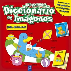 MI PRIMER DICCIONARIO DE IMAGENES ¡ME DIVIERTO! | 9788408098447 | Libreria Geli - Librería Online de Girona - Comprar libros en catalán y castellano