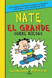 NATE EL GRANDE SOBRE RUEDAS | 9788427201170 | LINCOLN,PEIRCE | Llibreria Geli - Llibreria Online de Girona - Comprar llibres en català i castellà