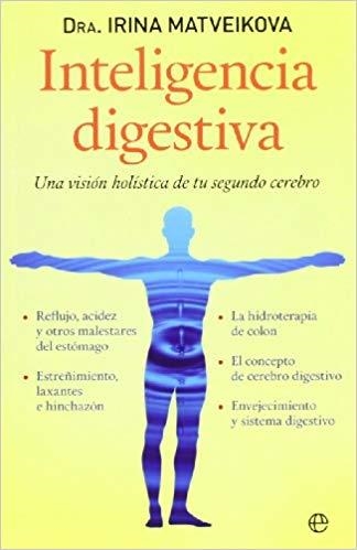 INTELIGENCIA DIGESTIVA | 9788499700984 | MATVEIKOVA,IRINA | Libreria Geli - Librería Online de Girona - Comprar libros en catalán y castellano