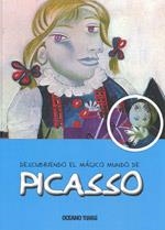 DESCUBRIENDO EL MAGICO MUNDO DE PICASSO | 9786074004090 | Llibreria Geli - Llibreria Online de Girona - Comprar llibres en català i castellà