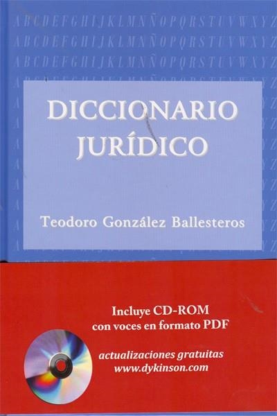 DICCIONARIO JURIDICO(INCLUYE CD-ROM) | 9788499822273 | GONZALEZ BALLESTEROS,TEODORO | Libreria Geli - Librería Online de Girona - Comprar libros en catalán y castellano
