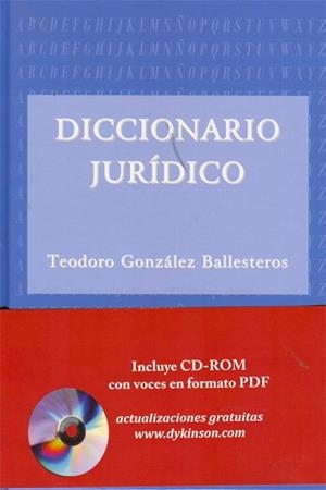 DICCIONARIO JURIDICO(INCLUYE CD-ROM) | 9788499822273 | GONZALEZ BALLESTEROS,TEODORO | Llibreria Geli - Llibreria Online de Girona - Comprar llibres en català i castellà