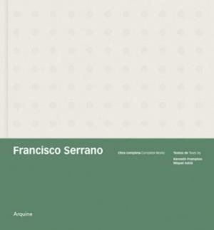 FRANCISCO SERRANO.OBRA COMPLETA | 9789685616157 | FRAMPTON,KENNETH/ADRIA,MIQUEL | Libreria Geli - Librería Online de Girona - Comprar libros en catalán y castellano