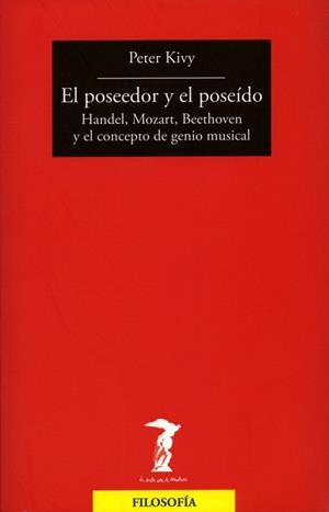 EL POSEEDOR Y EL POSEIDO | 9788477749370 | KIVY,PETER | Libreria Geli - Librería Online de Girona - Comprar libros en catalán y castellano