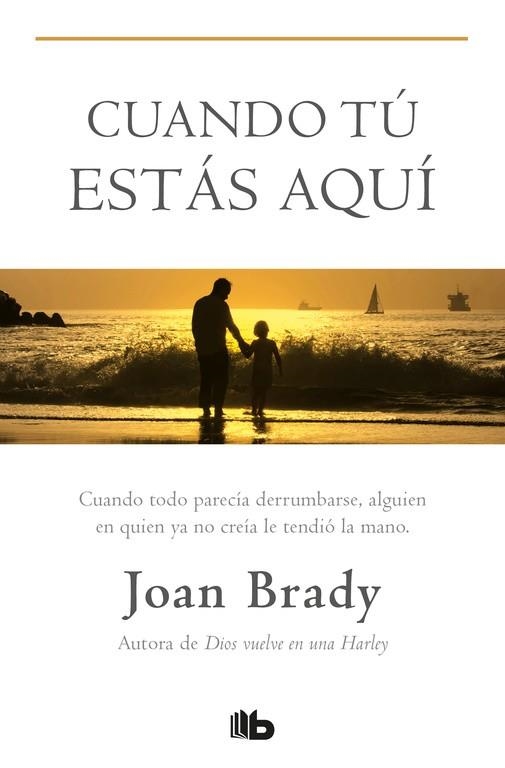 CUANDO TU ESTAS AQUI | 9788498724912 | BRADY,JOAN | Libreria Geli - Librería Online de Girona - Comprar libros en catalán y castellano
