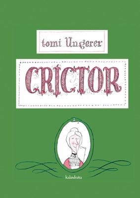 CRÍCTOR | 9788492608423 | UNGERER,TOMI | Libreria Geli - Librería Online de Girona - Comprar libros en catalán y castellano