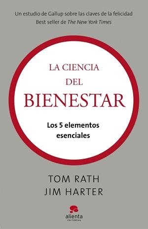 LA CIENCIA DEL BIENESTAR.LOS 5 ELEMENTOS ESENCIALES | 9788415320050 | RATH,TOM/HARTER,JIM | Llibreria Geli - Llibreria Online de Girona - Comprar llibres en català i castellà