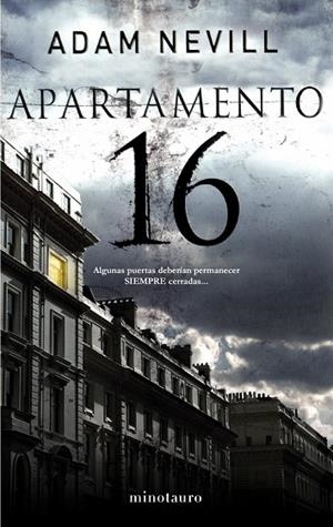 APARTAMENTO 16 | 9788445078440 | NEVILL,ADAM | Libreria Geli - Librería Online de Girona - Comprar libros en catalán y castellano